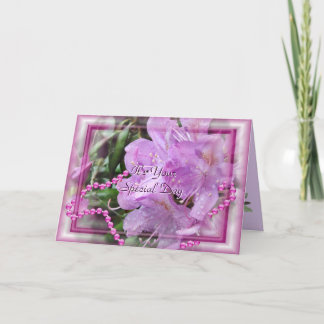 Rhododendron & Pearls- customize any occasion Card