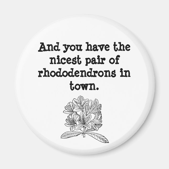 Rhododendrons Magnet (Front)