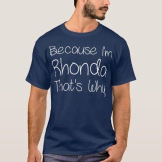 RHONDA Funny Personalized Birthday Women Name T-Shirt