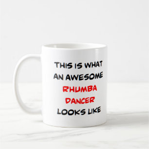 rhumba dancer, awesome coffee mug