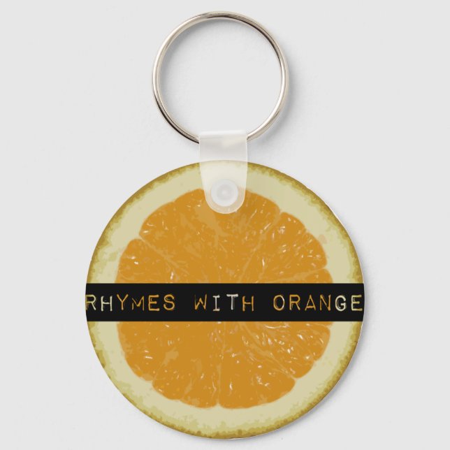 Rhymes with Orange Keychain (Front)