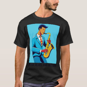 rhythm blues and jazz day T-Shirt