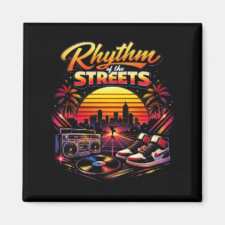 Rhythm of the Streets Magnet