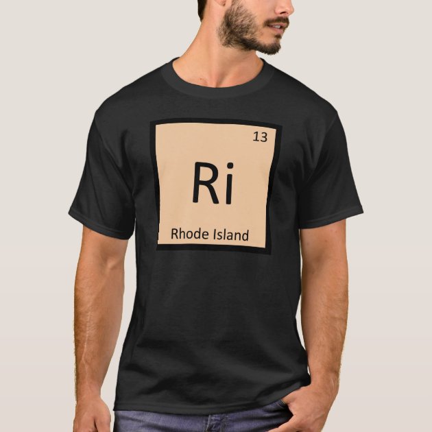 Ri Rhode Island State Chemistry Periodic Table T Shirt Zazzle