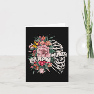 Rib Cage Inhale Peace Exhale Chaos Mental Health Card