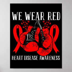 Ribbon Boxing Gloves We Wear Red Heart Disease Awa Poster