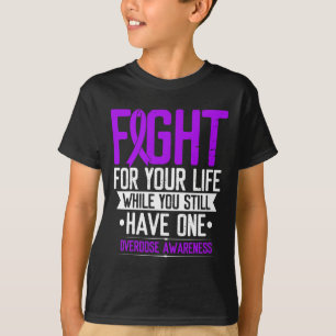 Ribbon Fight For Your Life Overdose Awareness T-Shirt