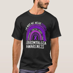 Ribbon Rainbow In May We Wear Purple Fibromyalgia  T-Shirt