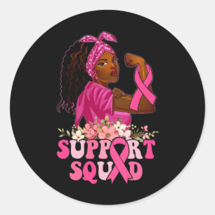 Ribbon Strong Women Support Squad Breast Cancer  Classic Round Sticker