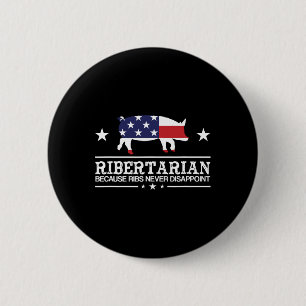 Ribertarian Ribs Pig Patriot Grilling Funny Bbq Sm 2 Inch Round Button