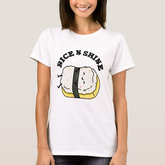 Rice And Shine Funny Sleeping Sushi Pun T-Shirt (Front)