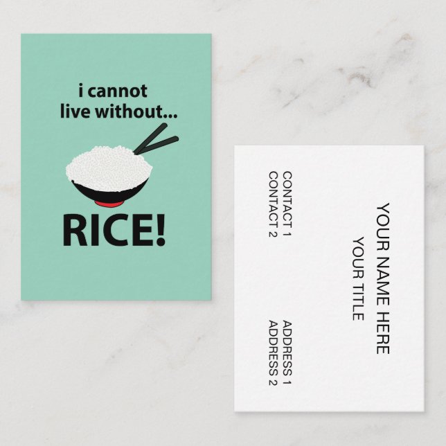 Rice Bowl I Cannot Live Without Rice  Business Card (Front/Back)