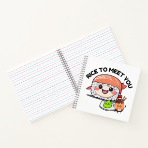 Rice to Meet You Notebook