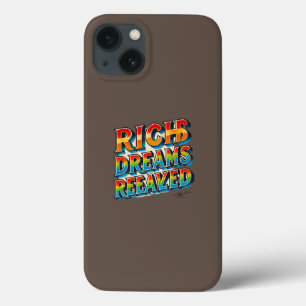 Rich Dreams Realized" Multi-Coloured Phone Co iPhone 13 Case