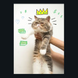 Rich King Cat Poster<br><div class="desc">Now your cat can follow in the venerable pawprints of the Internet's brightest feline stars. Customize this design by uploading your cat's photo and instantly turn your cat into an Internet Celebrity. (Designs inspired by the How to Make Your Cat an Internet Celebrity book.)</div>