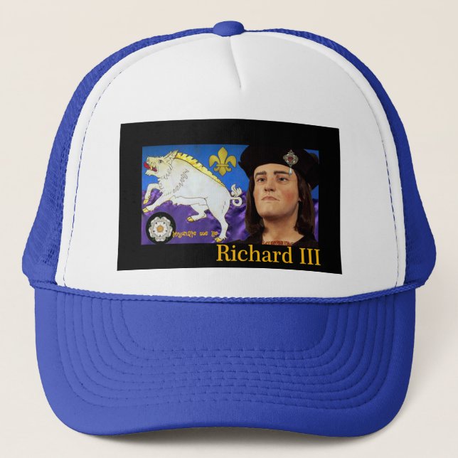 Richard III King forever! Trucker Hat (Front)