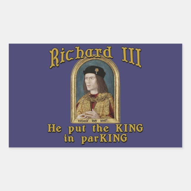 Richard III Put the King in ParKING tshirt Sticker (Front)