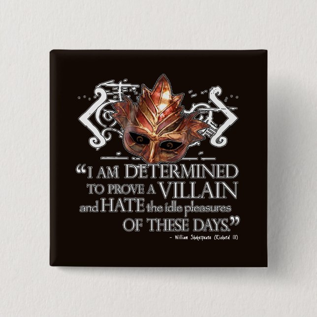 Richard III Quote 2 Inch Square Button (Front)
