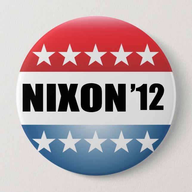 RICHARD NIXON 4 INCH ROUND BUTTON (Front)