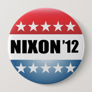 RICHARD NIXON 4 INCH ROUND BUTTON