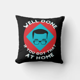 Richard Osman’s “Well done...” Throw Pillow