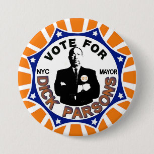 Richard Parsons for NYC Mayor 2013 3 Inch Round Button
