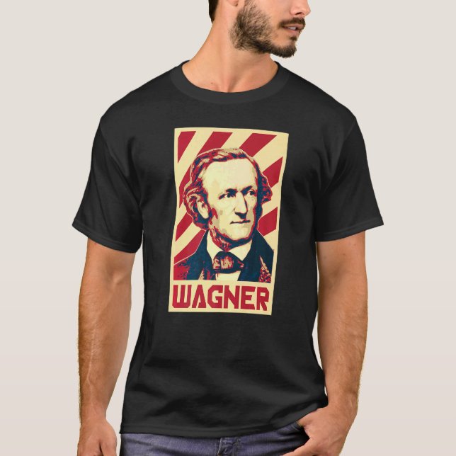 Richard Wagner Classical Music Composer Retro Prop T-Shirt (Front)