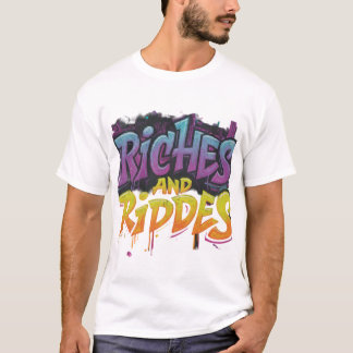 Riches and riddles  T-Shirt