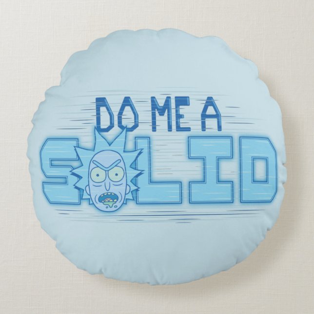 RICK AND MORTY™ | Do Me A Solid Round Pillow (Front)