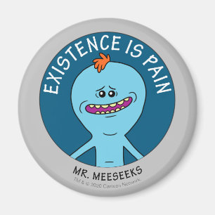 RICK AND MORTY™   Existence Is Pain Magnet