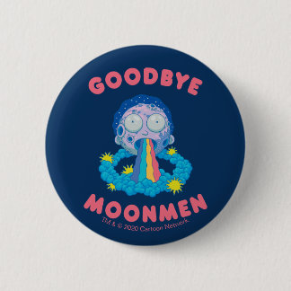 RICK AND MORTY™ | Goodbye Moonmen 2 Inch Round Button