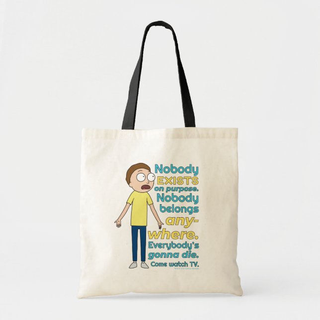 RICK AND MORTY™ | Nobody Exists On Purpose Tote Bag (Front)