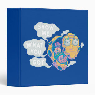 RICK AND MORTY™ SHOW ME WHAT YOU GOT BINDER