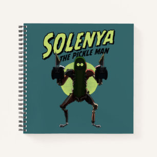 RICK AND MORTY™   Solenya - The Pickle Man Notebook