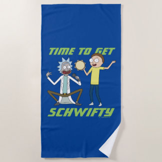 RICK AND MORTY™ | Time To Get Schwifty Beach Towel