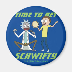 RICK AND MORTY™   Time To Get Schwifty Magnet