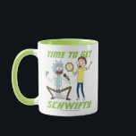 RICK AND MORTY™ | Time To Get Schwifty Mug<br><div class="desc">Rick and Morty sing and dance to their hit original song "Get Schwifty"!</div>