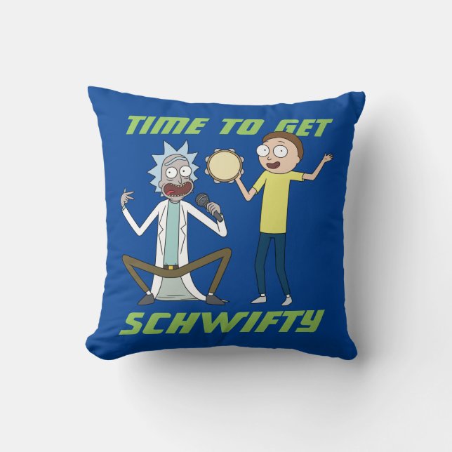 RICK AND MORTY™ | Time To Get Schwifty Throw Pillow (Front)