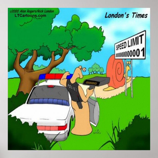 Rick London Funny Slug Traffic Cop Poster (Devant)