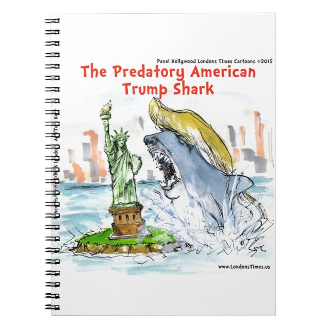 Rick London Funny Trump Shark Notebook (Front)