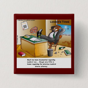 Rick London Muskrat Divorce Attorney Comic 2 Inch Square Button