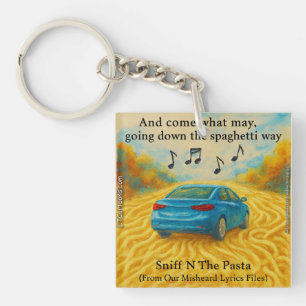 Rick London's Misheard Lyrics Spaghetti Way Funny Keychain