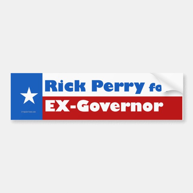 Rick Perry for Ex-Governor Bumper Sticker (Front)