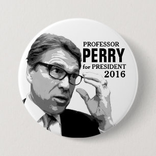 Rick Perry for President 2016 3 Inch Round Button