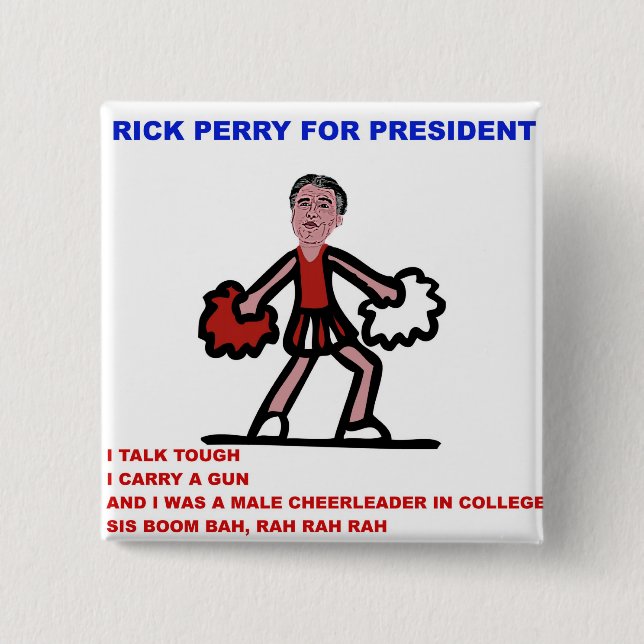 Rick Perry for President Cheerleader Cartoon 2 Inch Square Button (Front)