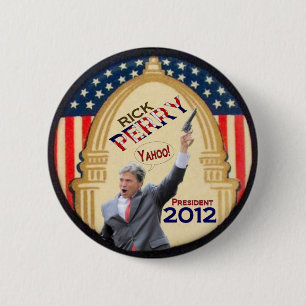 Rick Perry President 2012 2 Inch Round Button