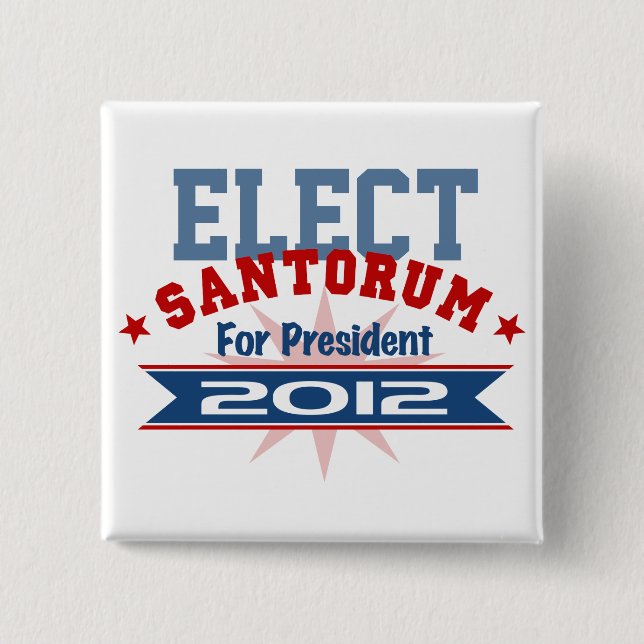 Rick Santorum 2012 2 Inch Square Button (Front)