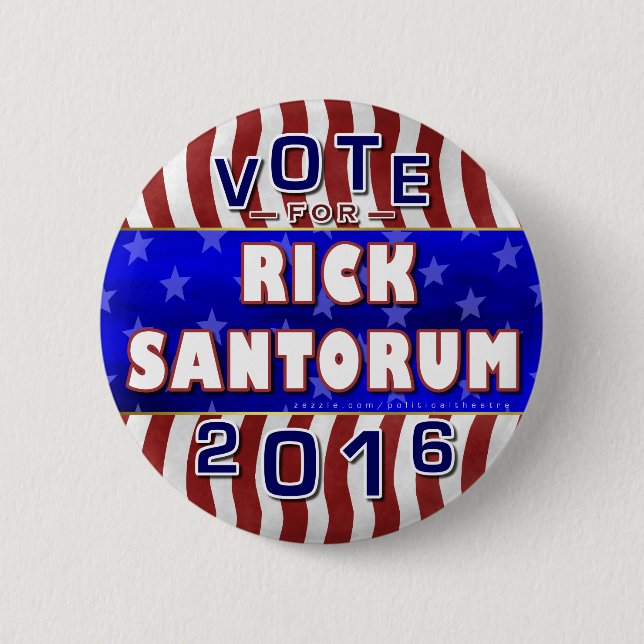 Rick Santorum President 2016 Election Republican 2 Inch Round Button (Front)