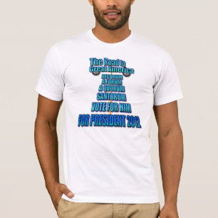 Rick Santorum: The Road to Great America T-Shirt