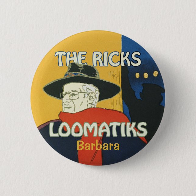 Ricks Loomatiks Personalized Button Round (Front)